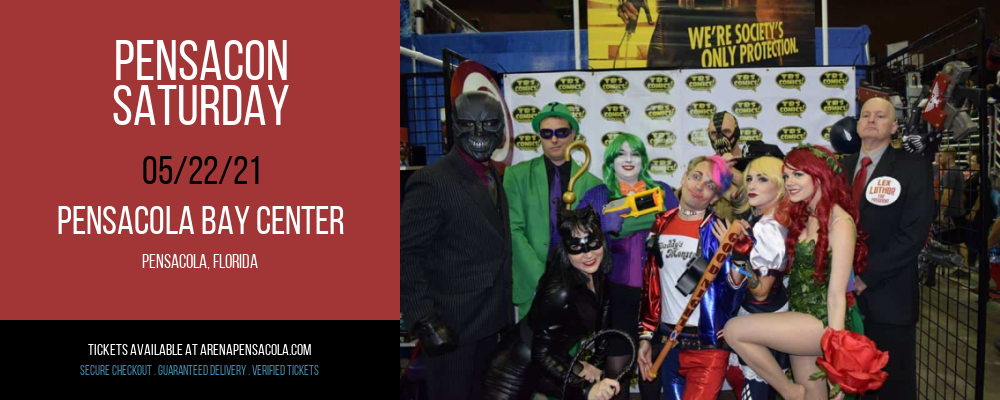 Pensacon - Saturday at Pensacola Bay Center tickets Pensacon - Saturday at Pensacola Bay Center
