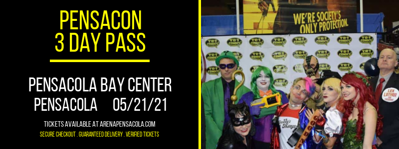 Pensacon - 3 Day Pass at Pensacola Bay Center tickets Pensacon - 3 Day Pass at Pensacola Bay Center