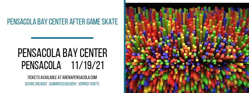 Pensacola Bay Center After Game Skate at Pensacola Bay Center tickets Pensacola Bay Center After Game Skate at Pensacola Bay Center