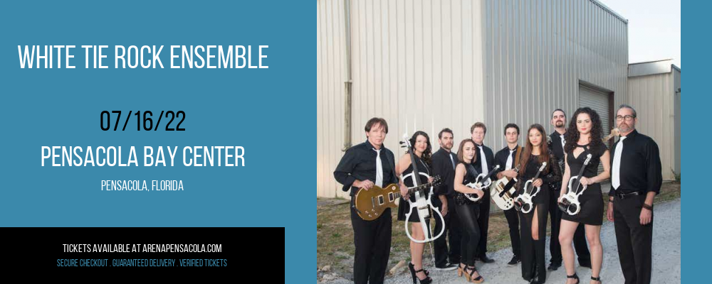 White Tie Rock Ensemble at Pensacola Bay Center