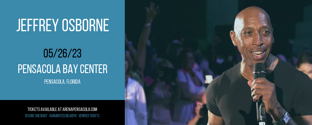 Jeffrey Osborne at Pensacola Bay Center tickets Jeffrey Osborne at Pensacola Bay Center