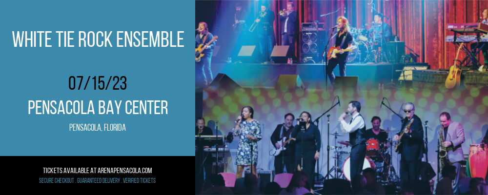 White Tie Rock Ensemble at Pensacola Bay Center tickets White Tie Rock Ensemble at Pensacola Bay Center