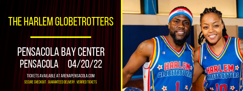 The Harlem Globetrotters at Pensacola Bay Center