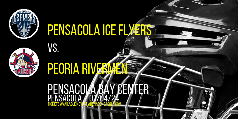 Pensacola Ice Flyers at Pensacola Bay Center