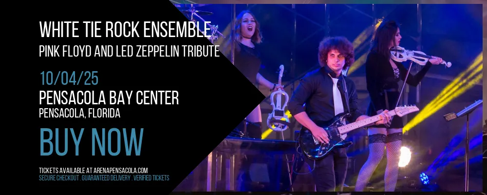 White Tie Rock Ensemble at Pensacola Bay Center